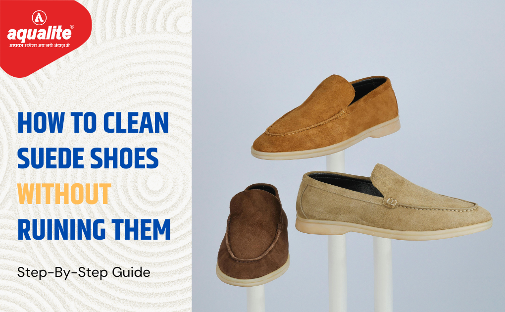 How to Clean Suede Shoes Without Ruining Them Step-By-Step Guide