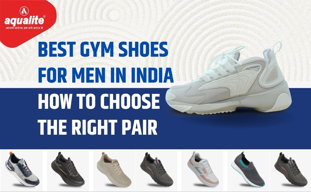 Best Gym Shoes for Men in India How to Choose the Right Pair